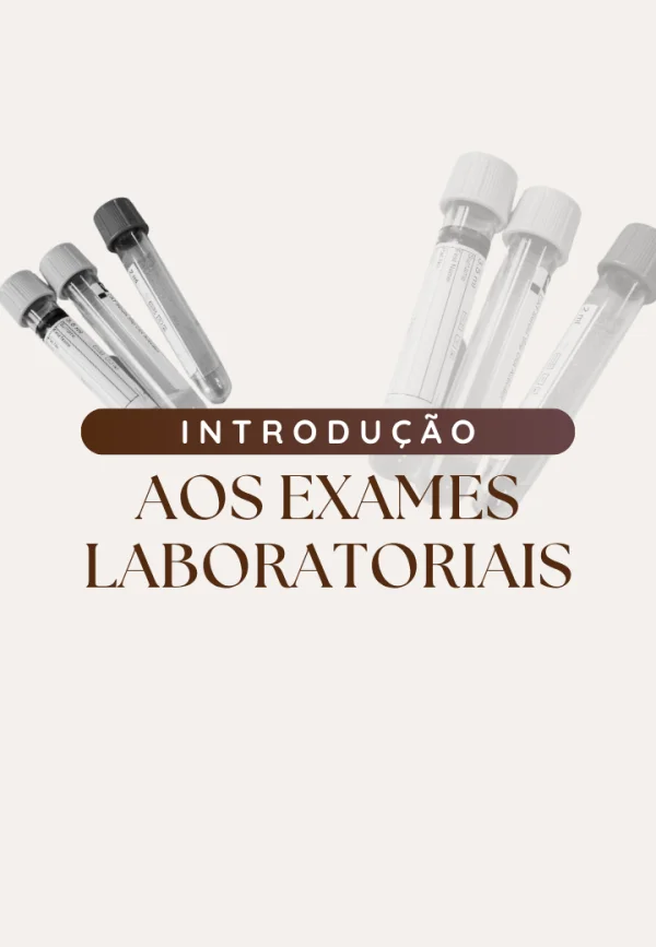 Capa do módulo 1: Introdução aos exames laboratoriais